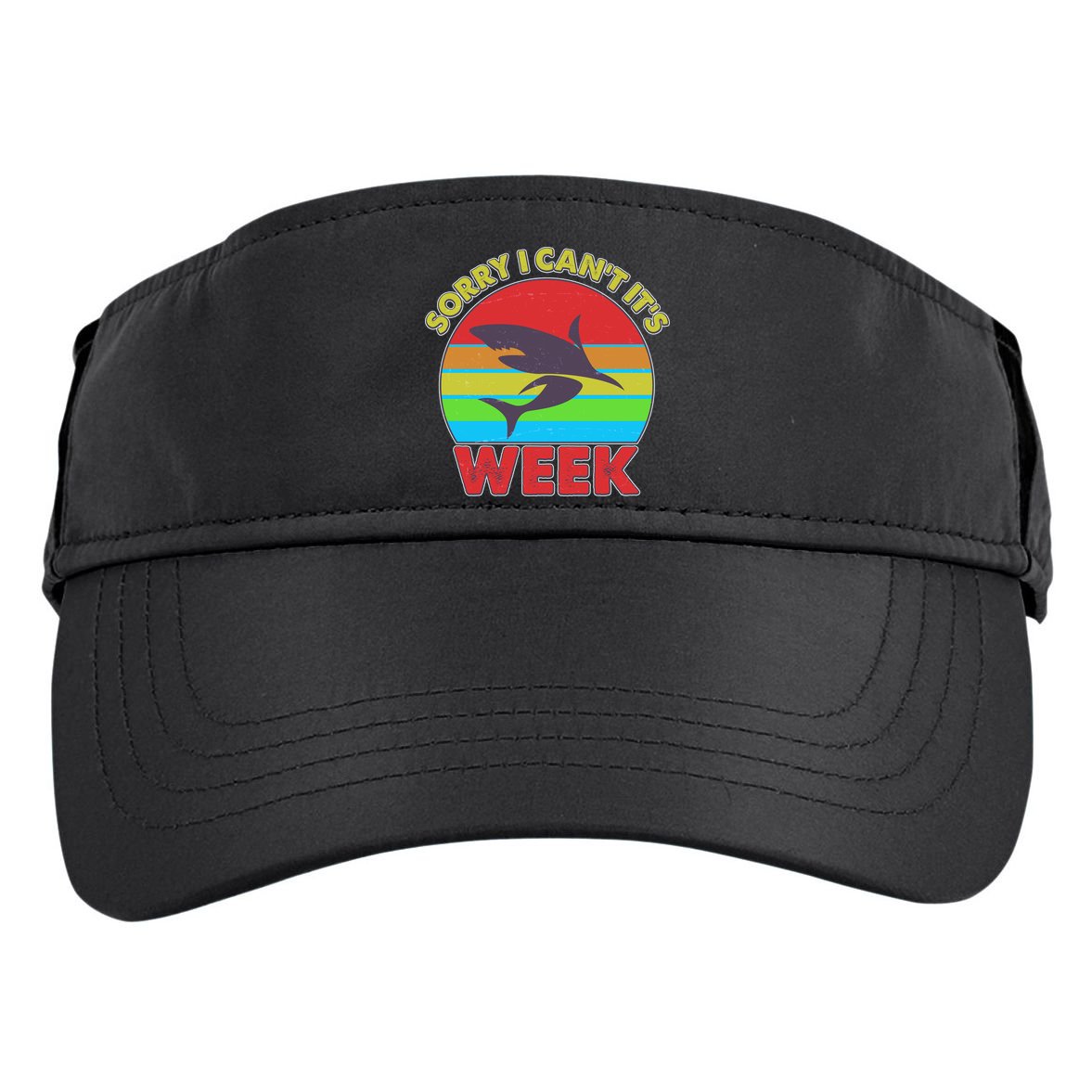 Funny Sorry I Can't It's Shark Week Adult Drive Performance Visor