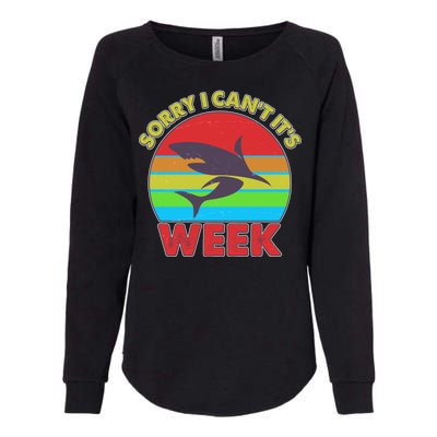 Funny Sorry I Can't It's Shark Week Womens California Wash Sweatshirt