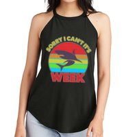 Funny Sorry I Can't It's Shark Week Women's Perfect Tri Rocker Tank