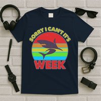 Funny Sorry I Can't It's Shark Week T-Shirt