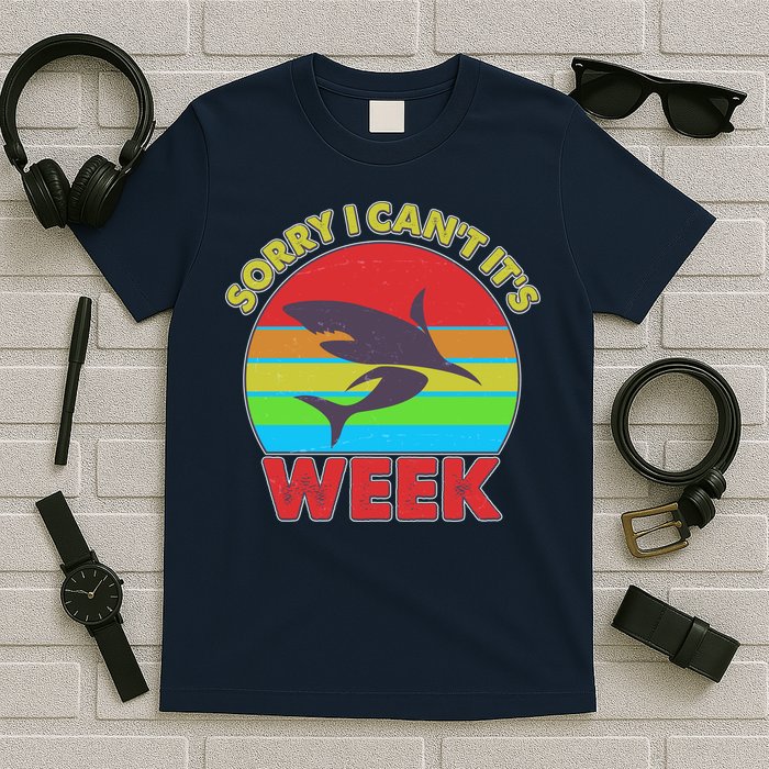 Funny Sorry I Can't It's Shark Week T-Shirt