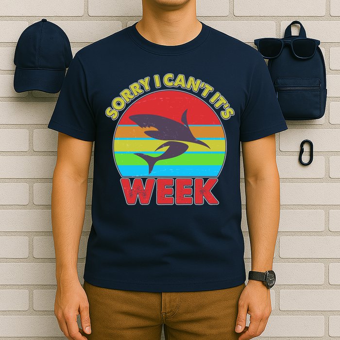 Funny Sorry I Can't It's Shark Week T-Shirt