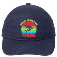 Funny Sorry I Can't It's Shark Week 7-Panel Snapback Hat
