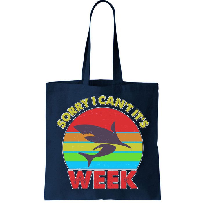 Funny Sorry I Can't It's Shark Week Bag