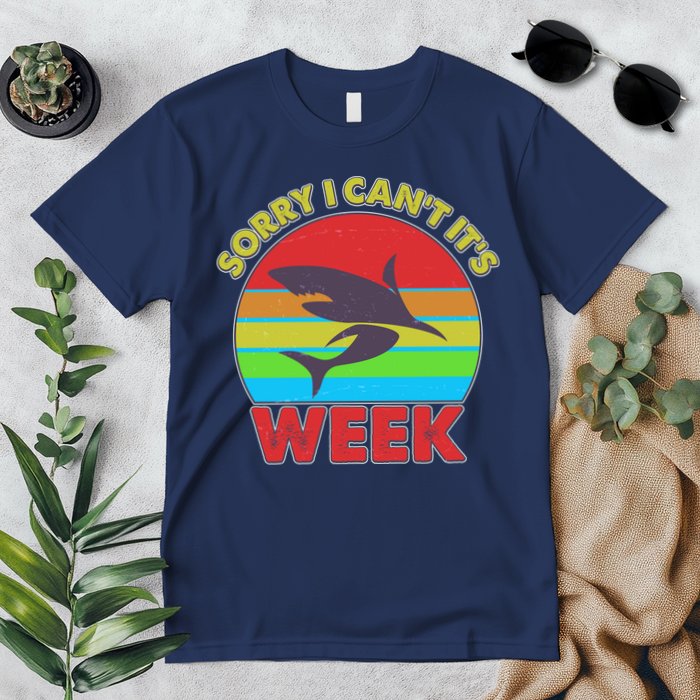 Funny Sorry I Can't It's Shark Week Premium T-Shirt