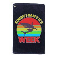 Funny Sorry I Can't It's Shark Week Golf Towel
