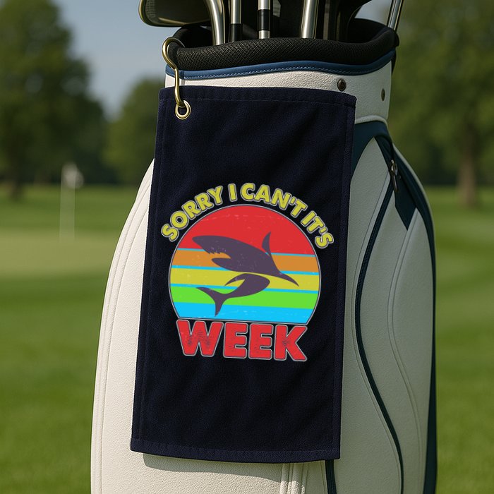 Funny Sorry I Can't It's Shark Week Golf Towel