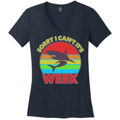 Funny Sorry I Can't It's Shark Week Women's V-Neck T-Shirt