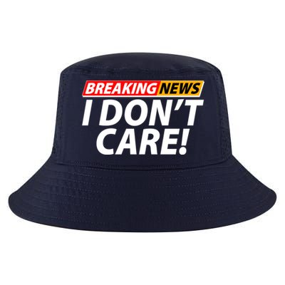 Funny Spoof Meme Breaking News I Don't Care Cool Comfort Performance Bucket Hat