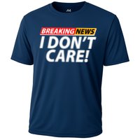 Funny Spoof Meme Breaking News I Don't Care Performance Shirt