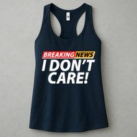 Funny Spoof Meme Breaking News I Don't Care Womens Tank Top