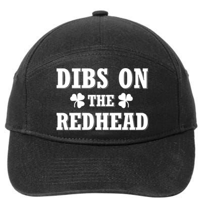 Funny St. Patrick's Day - Dibs On The Redhead 7-Panel Snapback Hat