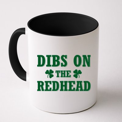 Funny St. Patrick's Day - Dibs On The Redhead Mug