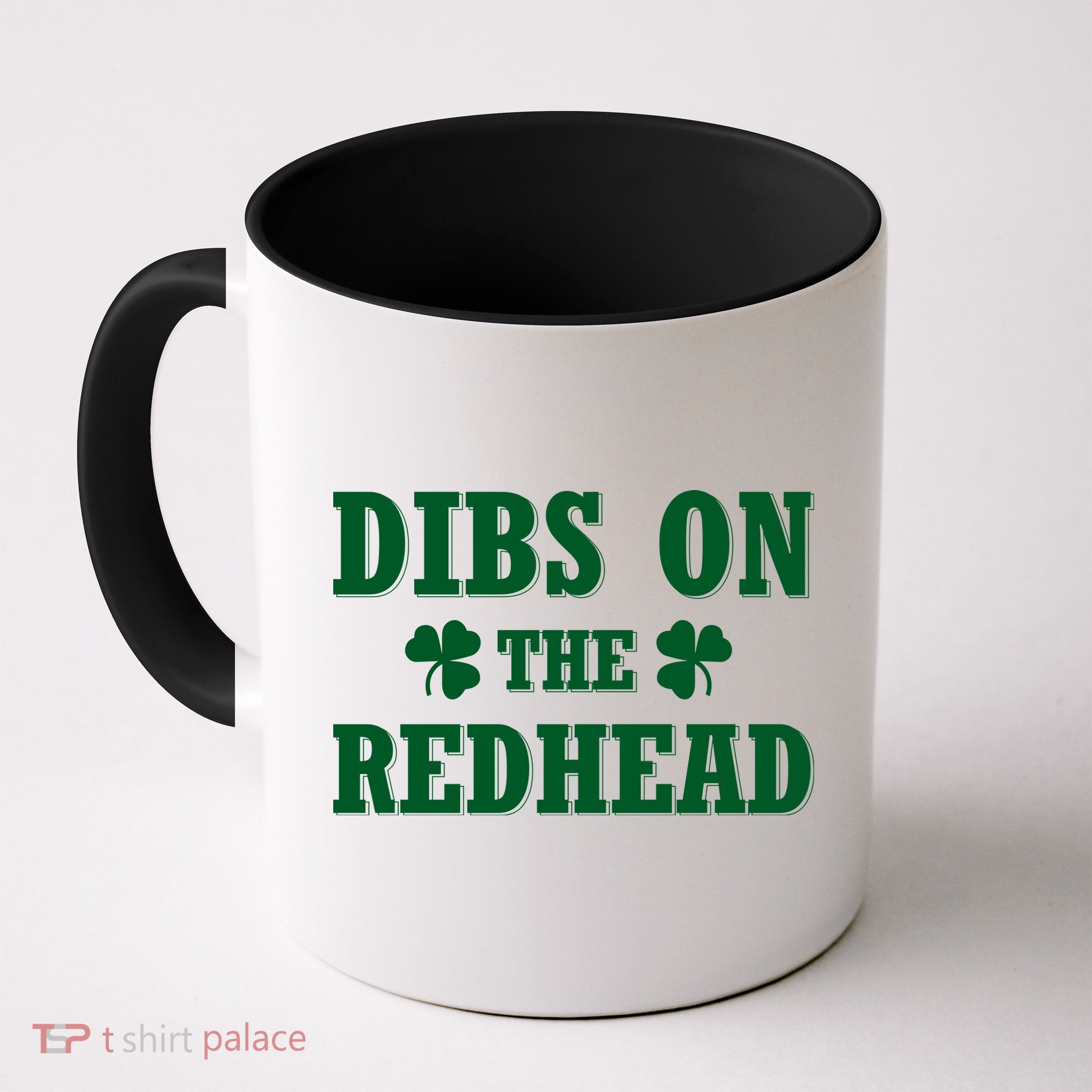 Funny St. Patrick's Day - Dibs On The Redhead Mug