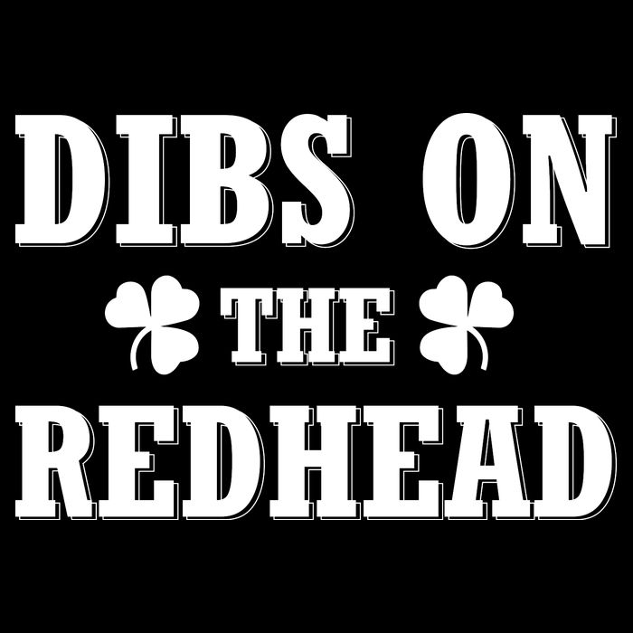 Funny St. Patrick's Day - Dibs On The Redhead Drawstring Bag