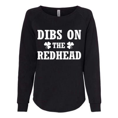 Funny St. Patrick's Day - Dibs On The Redhead Womens California Wash Sweatshirt