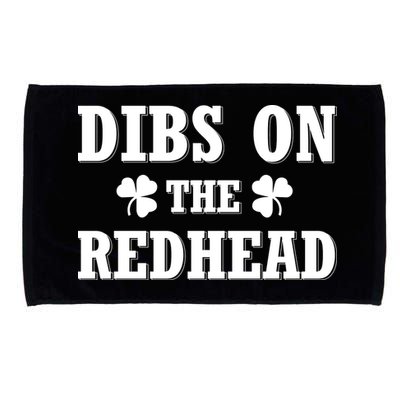 Funny St. Patrick's Day - Dibs On The Redhead Microfiber Hand Towel