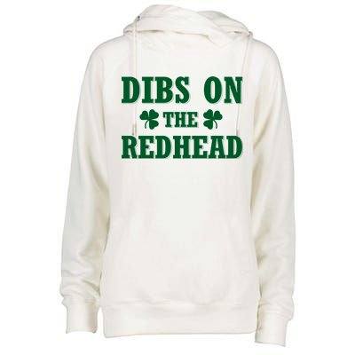 Funny St. Patrick's Day - Dibs On The Redhead Womens Funnel Neck Pullover Hood