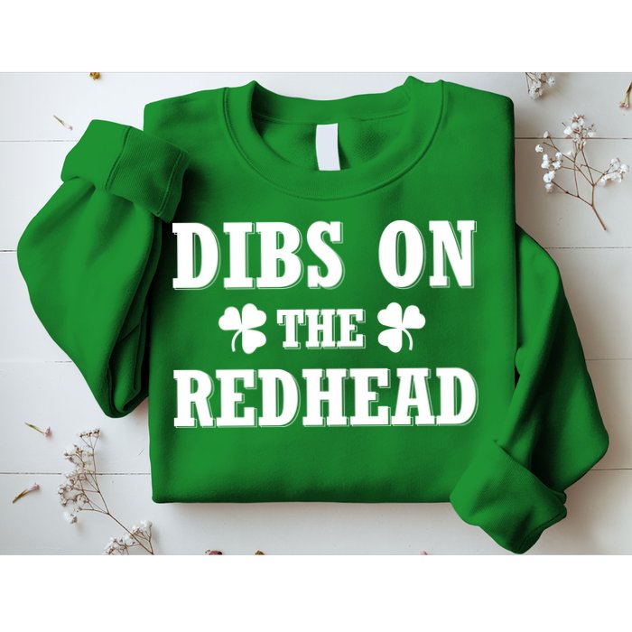 Funny St. Patrick's Day - Dibs On The Redhead Sweatshirt