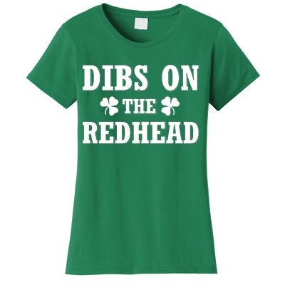 Funny St. Patrick's Day - Dibs On The Redhead Women's T-Shirt