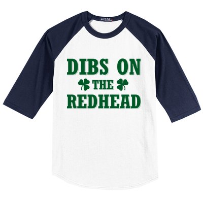 Funny St. Patrick's Day - Dibs On The Redhead Baseball Sleeve Shirt