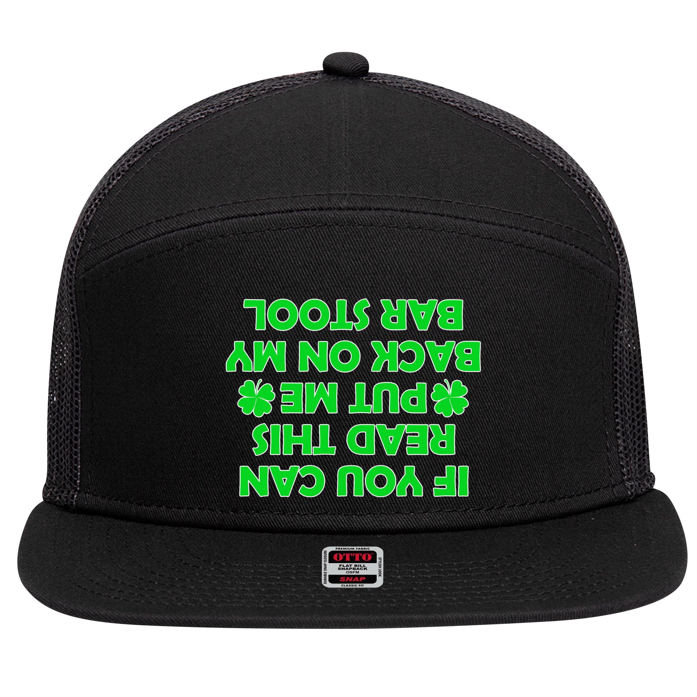 Funny St. Patrick's Day Quote 7 Panel Mesh Trucker Snapback Hat