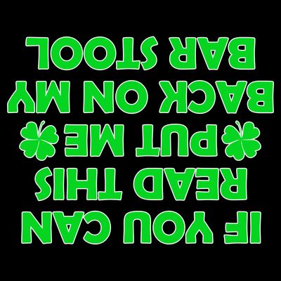 Funny St. Patrick's Day Quote T-Shirt