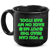 Funny St. Patrick's Day Quote 15oz Campfire Ceramic Mug