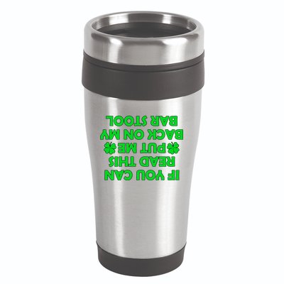 Funny St. Patrick's Day Quote 16oz Travel Tumbler