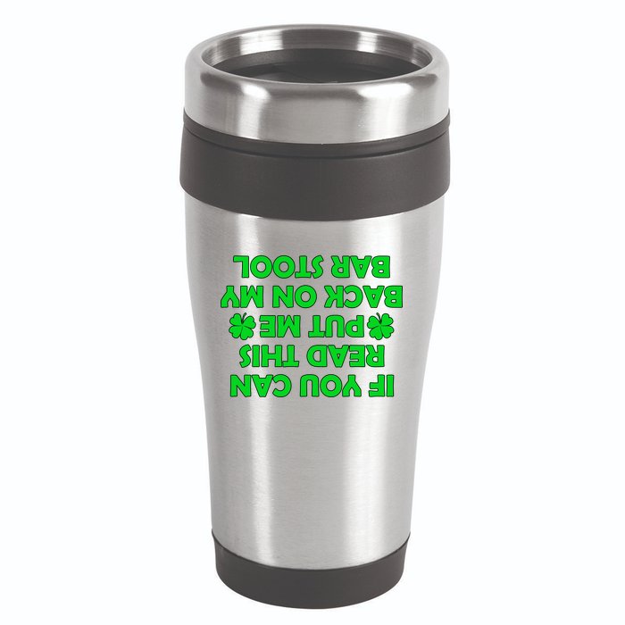 Funny St. Patrick's Day Quote 16oz Travel Tumbler
