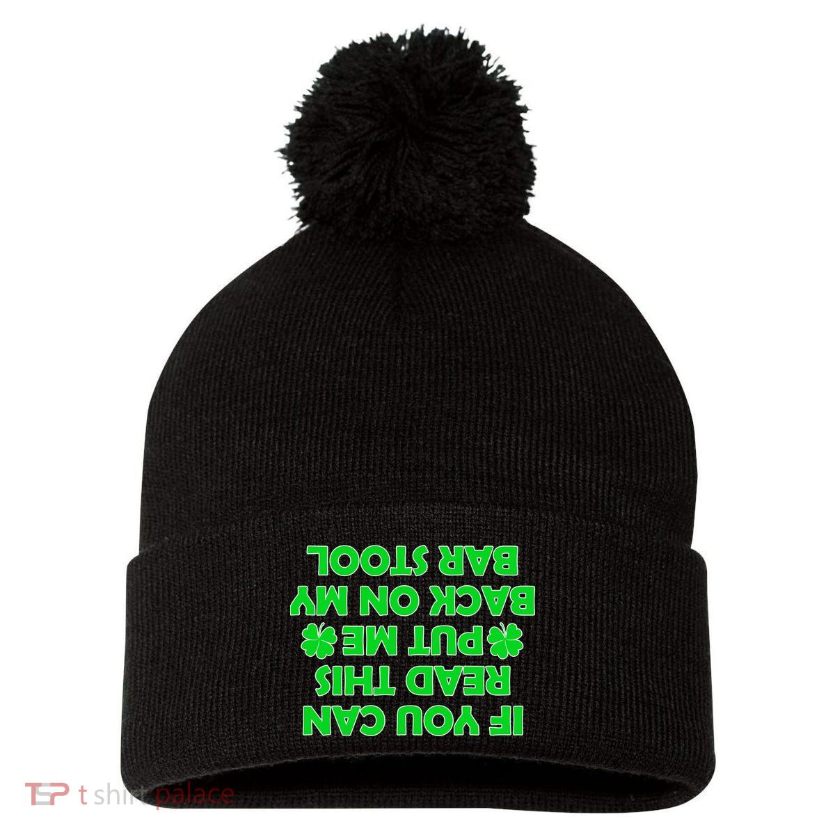 Funny St. Patrick's Day Quote Pom Pom 12in Knit Beanie