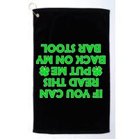 Funny St. Patrick's Day Quote Golf Towel