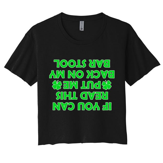 Funny St. Patrick's Day Quote Crop Top