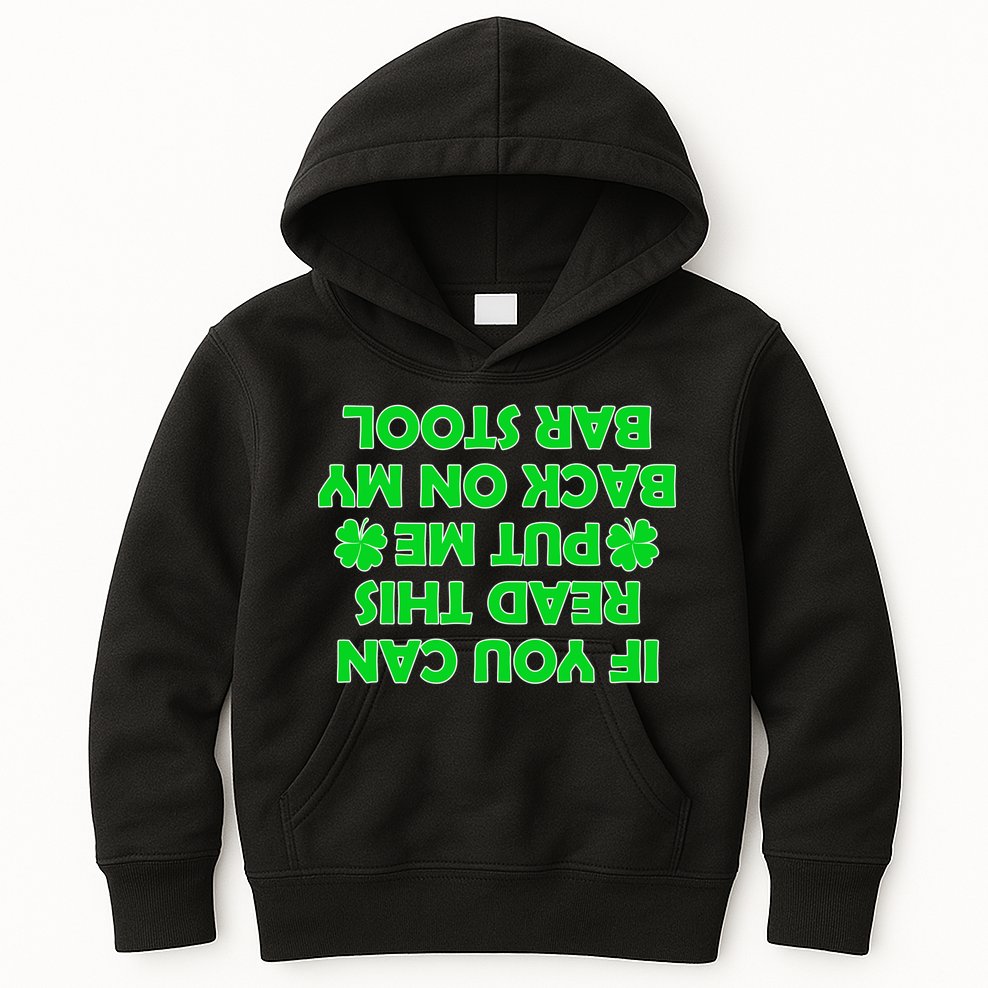 Funny St. Patrick's Day Quote Kids Hoodie