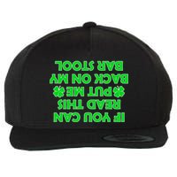 Funny St. Patrick's Day Quote Wool Snapback Cap