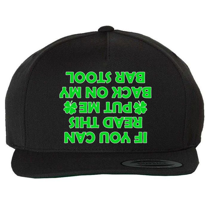 Funny St. Patrick's Day Quote Wool Snapback Cap