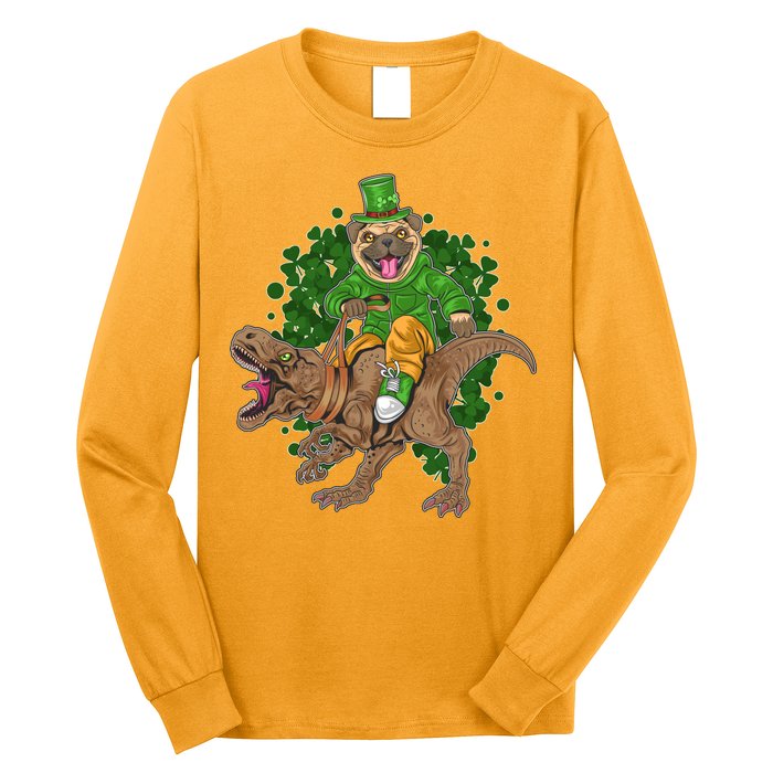 Funny St Patrick Pug On T-Rex Long Sleeve Shirt