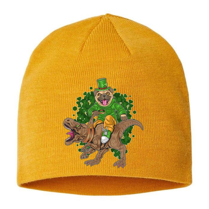 Funny St Patrick Pug On T-Rex Sustainable Beanie