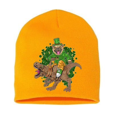 Funny St Patrick Pug On T-Rex Short Acrylic Beanie