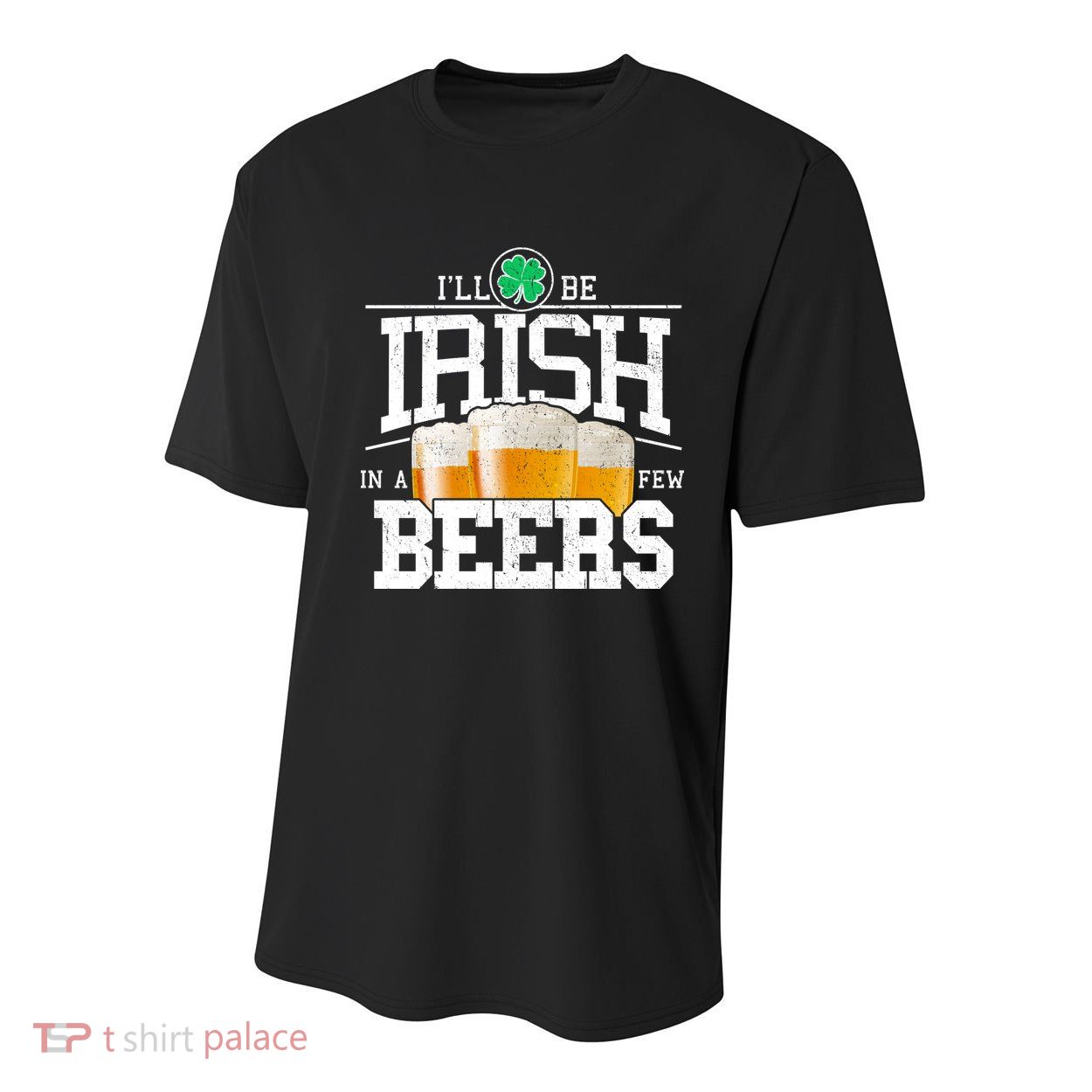 Funny St Patricks Day - I'll Be Irish In A Few Beers Youth Performance Sprint T-Shirt