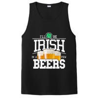Funny St Patricks Day - I'll Be Irish In A Few Beers PosiCharge Competitor Tank