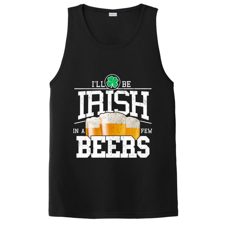 Funny St Patricks Day - I'll Be Irish In A Few Beers PosiCharge Competitor Tank