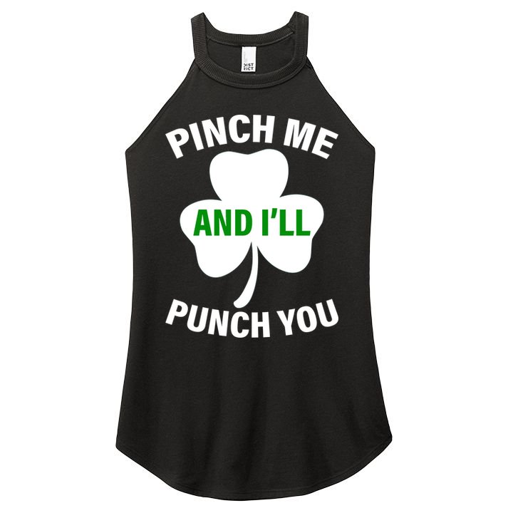 Funny St Patricks Day - Pinch Me I'll Punch You Women's Perfect Tri Rocker Tank