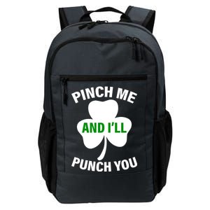 Funny St Patricks Day - Pinch Me I'll Punch You Daily Commute Backpack