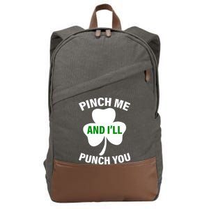 Funny St Patricks Day - Pinch Me I'll Punch You Cotton Canvas Backpack