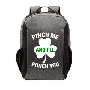 Funny St Patricks Day - Pinch Me I'll Punch You Vector Backpack