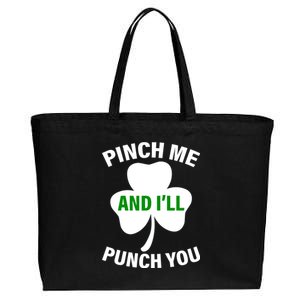 Funny St Patricks Day - Pinch Me I'll Punch You Cotton Canvas Jumbo Tote