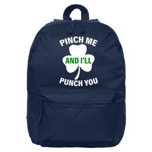 Funny St Patricks Day - Pinch Me I'll Punch You 16 in Basic Backpack