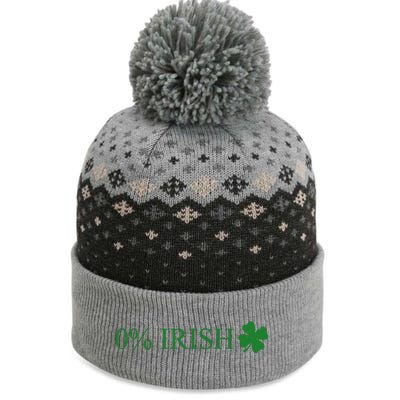 Funny St Patrick's Day 0 Percent Zero Percent Irish The Baniff Cuffed Pom Beanie