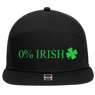 Funny St Patrick's Day 0 Percent Zero Percent Irish 7 Panel Mesh Trucker Snapback Hat